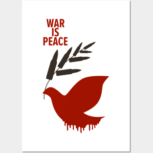 War Is Peace: A George Orwell Tribute - Thought-Provoking Artwork for a World in Turmoil Posters and Art